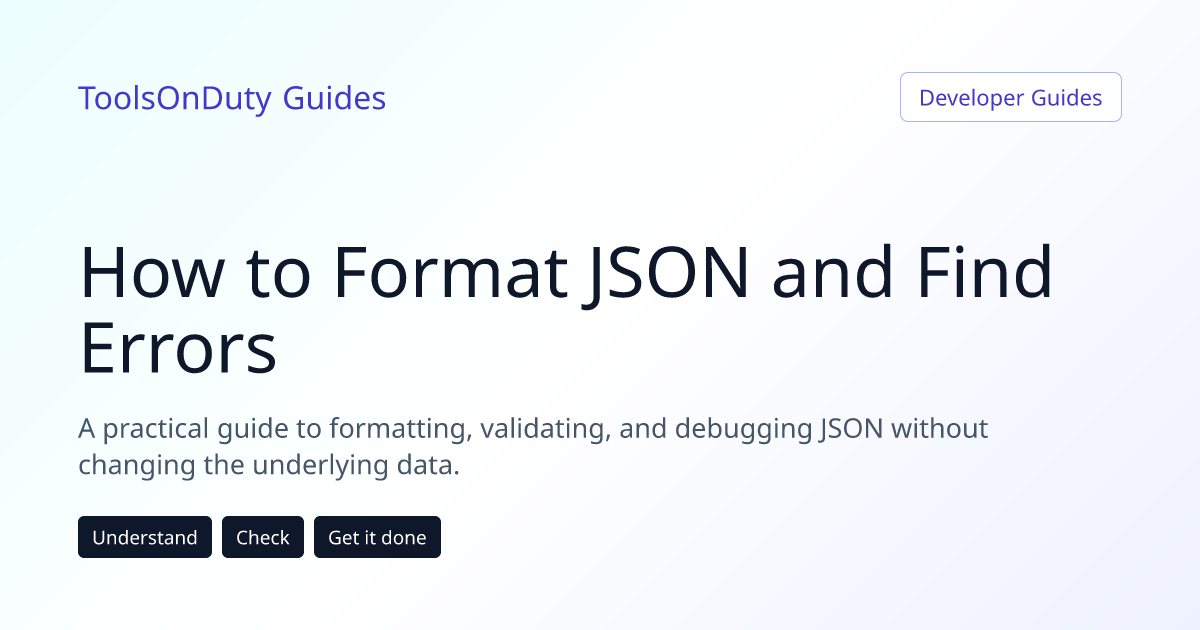Formatted JSON code with nested objects and validation checks